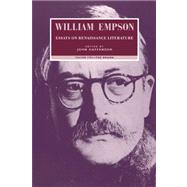William Empson: Essays on Renaissance Literature by William Empson , Edited by John Haffenden, 9780521033800
