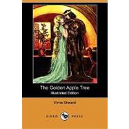 The Golden Apple Tree by Sheard, Virna; Price, Norman, 9781409923800