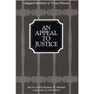 An Appeal to Justice by Crouch, Ben M., 9780292723801