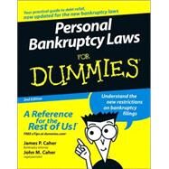 Personal Bankruptcy Laws For Dummies by Caher, James P.; Caher, John M., 9780471773801