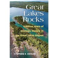 Great Lakes Rocks by Kesler, Stephen E., 9780472073801