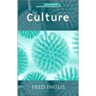 Culture by Inglis, Fred, 9780745623801