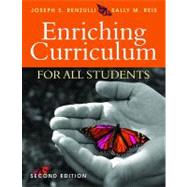 Enriching Curriculum for All Students by Joseph S. Renzulli, 9781412953801