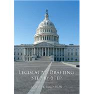 Legislative Drafting Step-by-step by Rynearson, Arthur J., 9781611633801