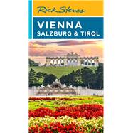 Rick Steves Vienna, Salzburg & Tirol by Steves, Rick, 9781641713801
