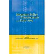 Monetary Policy Transmission in the Euro Area by Angeloni, Ignazio; Kashyap, Anil K.; Mojon, Benoat, 9781107403802