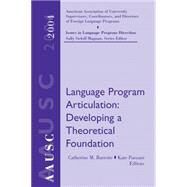 AAUSC 2004 Language Program Articulation by Barrette, Catherine; Paesani, Kate; Magnan, Sally Sieloff, 9781413003802