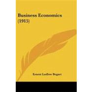 Business Economics by Bogart, Ernest Ludlow, 9781104043803