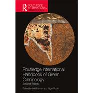 Routledge International Handbook of Green Criminology by Brisman; Avi, 9781138633803