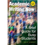 Academic Writing Now by Starkey, David, 9781554813803