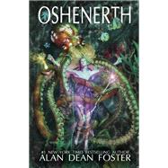 Oshenerth by Alan Dean Foster, 9781614753803