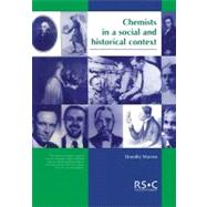 Chemists in a Social and Historical Context by Warren, D., 9780854043804