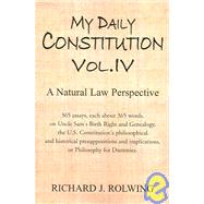 My Daily Constitution by Rolwing, Richard J., 9781413463804