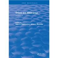 Onions and Allied Crops by Brewster, James L.; Rabinowitch, Haim D., 9780367403805