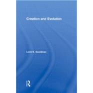 Creation and Evolution by Goodman; Lenn E., 9780415913805