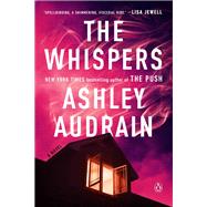 The Whispers A Novel by Audrain, Ashley, 9780593743805