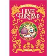 I Hate Fairyland 1 by Young, Skottie; Cruz, Jeffrey Chamba (ART); Beaulieu, Jean-Francois; Piekos, Nate; Wagenschutz, Kent, 9781534303805