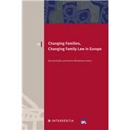 Changing Families, Changing Family Law in Europe by Duden, Konrad; Wiedemann, Denise, 9781839703805