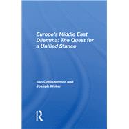 Europes Middle East Dilemma by Greilsammer, Ilan, 9780367013806