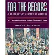 For the Record by Shi, David E.; Mayer, Holly A., 9780393673807