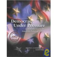 Democracy Under Pressure by Cummings, Milton C., Jr.; Wise, David; Tatom, David; Croley, Caroline, 9780534173807