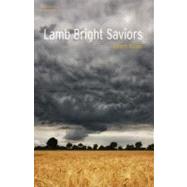 Lamb Bright Saviors by Vivian, Robert, 9780803213807