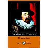 The Advancement of Learning by Bacon, Francis, 9781406503807