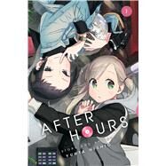After Hours, Vol. 1 by Nishio, Yuhta, 9781421593807