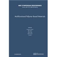 Multifunctional Polymer-Based Materials by Lendlein, Andreas; Behl, Marc; Feng, Yakai; Guan, Zhibin; Xie, Tao, 9781605113807