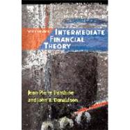 Intermediate Financial Theory by Danthine; Donaldson, 9780123693808