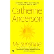 My Sunshine by Anderson, Catherine, 9780451213808
