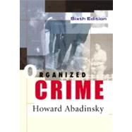 Organized Crime by Abadinsky, Howard, 9780534543808