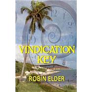 Vindication Key by Elder, Robin, 9781503373808