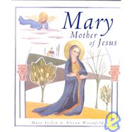 Mary, Mother of Jesus by Joslin, Mary, 9780829413809