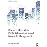 Research Methods in Public Administration and Nonprofit Management by McNabb; David E., 9781138743809