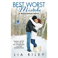 BEST WORST MISTAKE          MM by RILEY LIA, 9780062403810