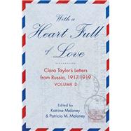 With A Heart Full of Love by Katrina Maloney; Patricia M. Maloney, 9781647423810