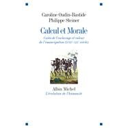 Calcul et morale by Caroline Oudin-Bastide; Philippe Steiner, 9782226253811