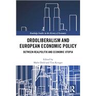 Ordoliberalism and European Economic Policy by Dold, Malte; Krieger, Tim, 9780367193812