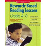 Research-Based Reading Lessons for 4 - 6: Word Study, Fluency, Vocabulary, and Comprehension by Maureen McLaughlin; Amy Homeyer; Jennnifer Sassaman, 9780439843812
