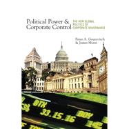 Political Power and Corporate Control by Gourevitch, Peter, 9780691133812