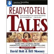 Ready-To-Tell Tales by Holt, David, 9780874833812