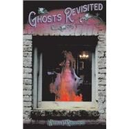 Ghosts Revisited by Robertson, William P., 9781098333812