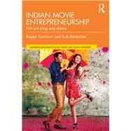 Indian Movie Entrepreneurship by Kamineni, Rajeev; Rentschler, Ruth, 9781138393813