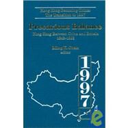 Precarious Balance: Hong Kong Between China and Britain, 1842-1992: Hong Kong Between China and Britain, 1842-1992 by Chan,Ming K., 9781563243813