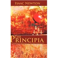 The Principia by Newton, Isaac, Sir, 9781607963813
