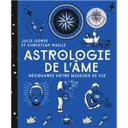 Astrologie de l'me by Julie Gorse; Christian Maill, 9782016283813