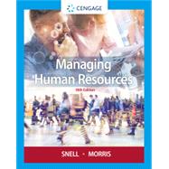 Managing Human Resources by Snell, Scott; Morris, Shad, 9780357033814