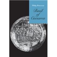 Basil of Caesarea by Rousseau, Philip, 9780520213814