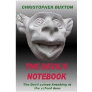 The Devil's Notebook by Buxton, Christopher, 9781503073814